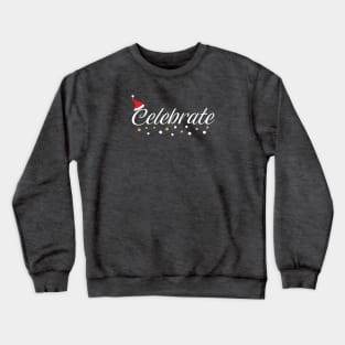 Celebrate Crewneck Sweatshirt